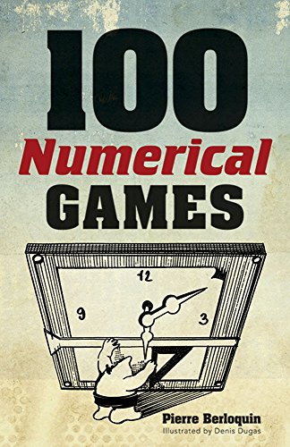 100 Numerical Games (Dover Brain Games: Math Puzzles)
