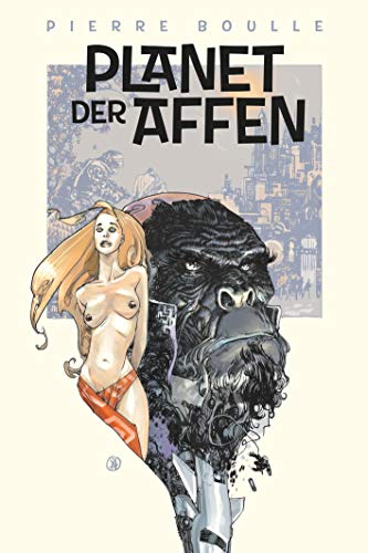 Planet der Affen: Der Originalroman