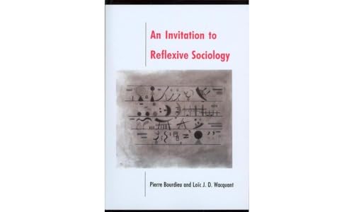 An Invitation to Reflexive Sociology von Polity