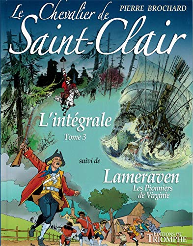 Le Chevalier de Saint-Clair L'intégrale tome 3 von TRIOMPHE