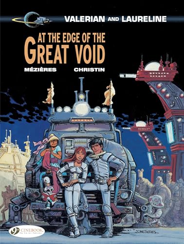 Valerian Vol. 19: at the Edge of the Great Void (Valerian & Laureline, Band 19) von Cinebook Ltd