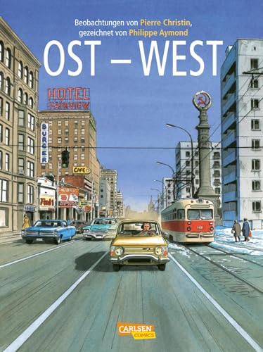 Ost-West: Eine Biografie von Carlsen Verlag GmbH