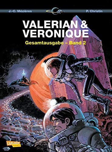 Valerian und Veronique Gesamtausgabe 2: Bände 3-5 der französischen Science-Fiction-Comic-Serie als Sammelband mit spannenden Hintergrundinfos (2) von Carlsen Verlag GmbH