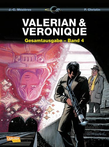 Valerian und Veronique Gesamtausgabe 4: Bände 9-12 der französischen Science-Fiction-Comic-Serie als Sammelband mit spannenden Hintergrundinfos