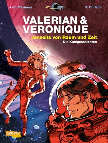 Valerian und Veronique Gesamtausgabe 8: Jenseits von Raum und Zeit - Die Kurzgeschichten | 7 Comic-Geschichten der französischen Science-Fiction-Serie in einem Sammelband (8)