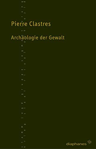 Archäologie der Gewalt (TransPositionen)