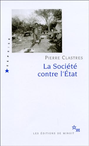 La société contre l'État : recherches d'anthropologie politique
