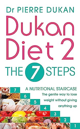 Dukan Diet 2 - The 7 Steps von Hodder & Stoughton