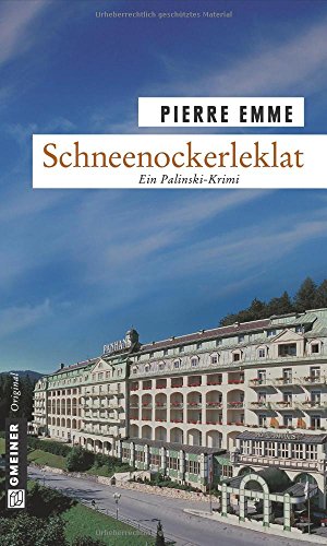 Schneenockerleklat: Palinskis neunter Fall (Kommissar Palinski)