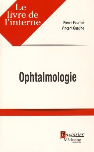Ophtalmologie von Lavoisier Medecine Sciences