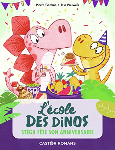 L'école des dinos, Tome 4 - Stega fête son anniversaire