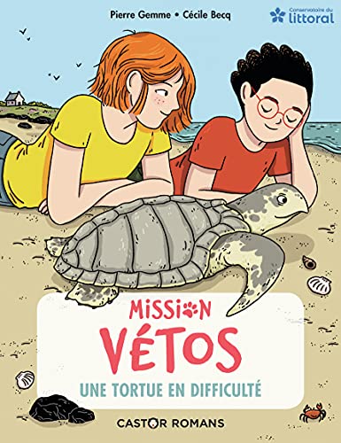 Missions vétos, Tome 8 : Une tortue en difficulté von PERE CASTOR
