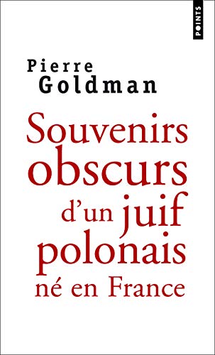 Souvenirs obscurs d'un juif polonais né en France (Points) von CONTEMPOARY FRENCH FICTION