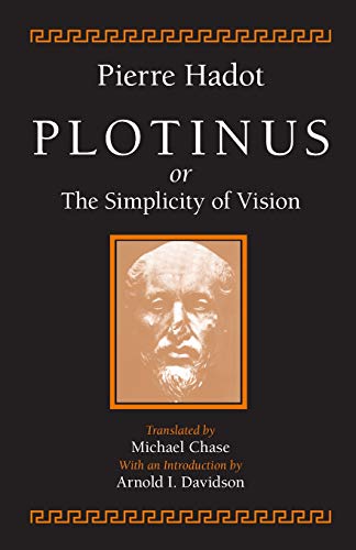 Plotinus or the Simplicity of Vision