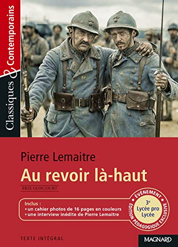 Au revoir là-haut - Classiques et Contemporains von MAGNARD