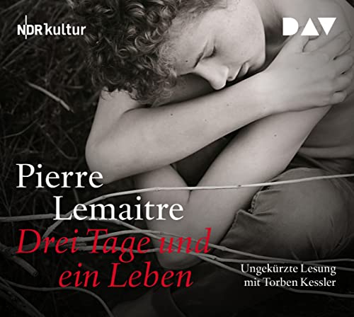 Drei Tage und ein Leben: Ungekürzte Lesung mit Torben Kessler (5 CDs) von Der Audio Verlag, Dav