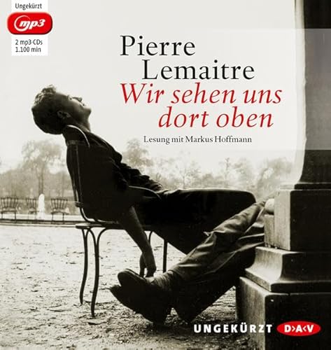 Wir sehen uns dort oben: Ungekürzte Lesung (2 mp3-CDs) (Die große Romantrilogie)