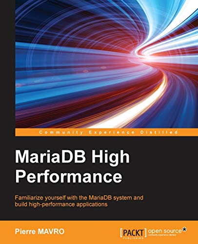 Mariadb High Performance von Packt Publishing