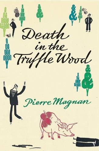 Death In The Truffle Wood Death In The Truffle Wood von Vintage
