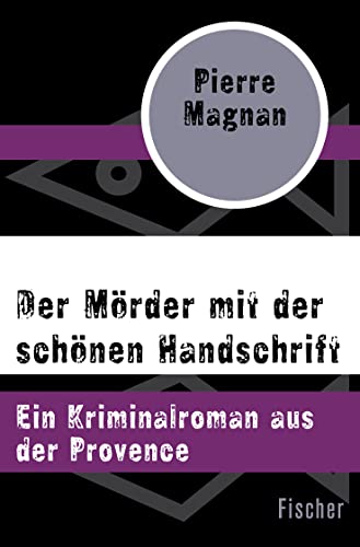 Der Mörder mit der schönen Handschrift