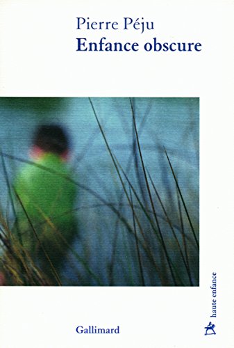 Enfance obscure von Editions Gallimard