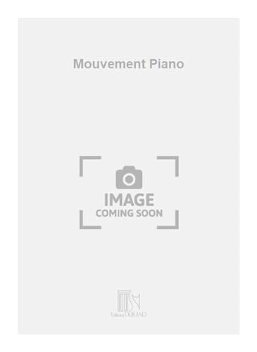 Mouvement Piano