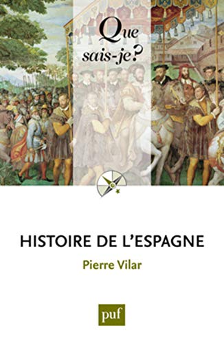 Histoire de l'Espagne von QUE SAIS JE