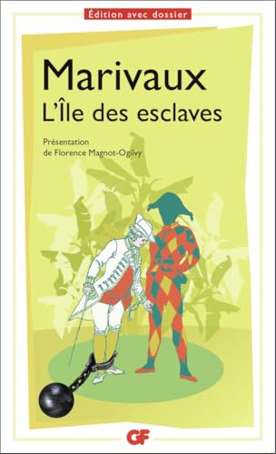 L'Île des esclaves - Bac Techno 2024: Parcours : maîtres et valets L'Île des esclaves - Bac Techno 2024: Parcours : maîtres et valets von FLAMMARION