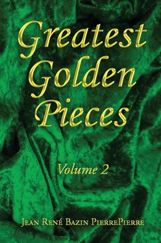 Greatest Golden Pieces Vol. 2 von Jeanrene Bazin Pierrepierre