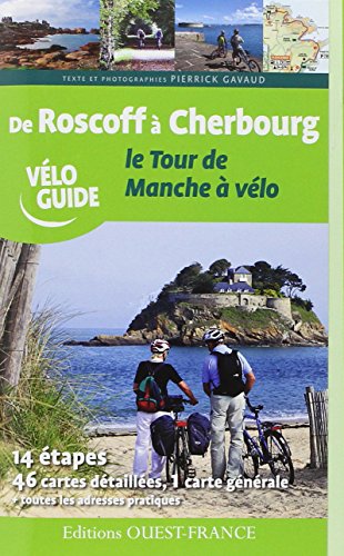 TOUR DE MANCHE A VELO, DE ROSCOFF A CHERBOURG von OUEST FRANCE