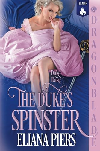 The Duke’s Spinster: Regency Historical Romance (Duke Dare, Band 1) von Independently published