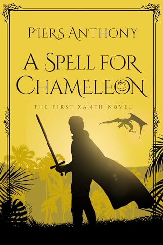 A Spell for Chameleon (Xanth, Band 1)