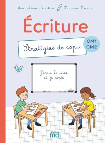 Mes cahiers d'ecriture - CM - Stratégies de copie von MDI