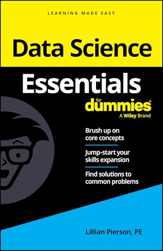 Data Science Essentials For Dummies (For Dummies (Computer/Tech)) von For Dummies