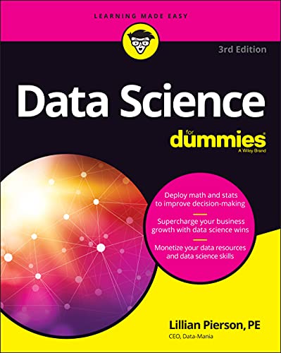 Data Science For Dummies, 3rd Edition (For Dummies (Computer/Tech)) von For Dummies