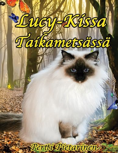 Lucy-Kissa taikametsässä von BoD – Books on Demand – Finnland