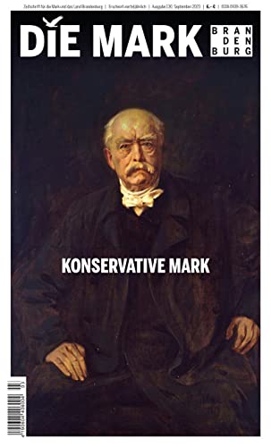 Konservative Mark (Die Mark Brandenburg) von Ammian Verlag
