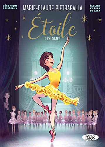 Etoile - Tome 1 - En piste ! (BD) (1) von MICHEL LAFON