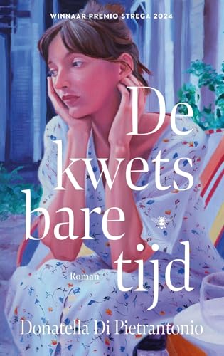 De kwetsbare tijd von De Bezige Bij