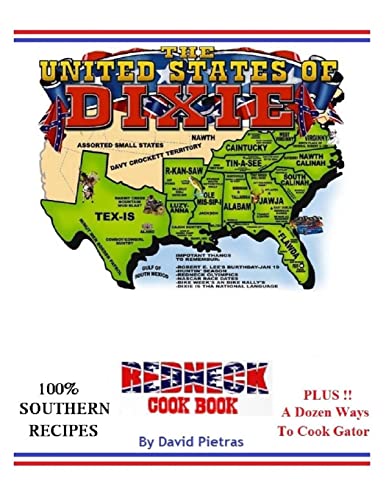The United States of Dixie Redneck Cookbook von Createspace Independent Publishing Platform