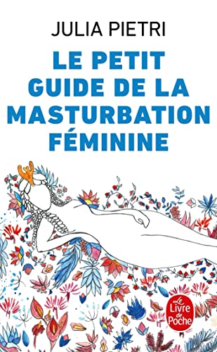 Le petit Guide de la masturbation féminine von LGF