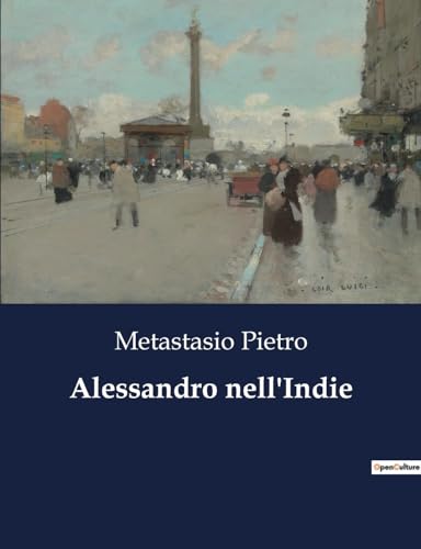 Alessandro nell'Indie von Culturea