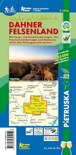 Dahner Felsenland: Wander-, Rad- und Freizeitkarte, Maßstab 1:25.000, 5. Auflage: Wandern und Radfahren. Mit Haupt- und Rundwanderwegen, den ... dem Rettungspunkte-System. GPS-kompatibel