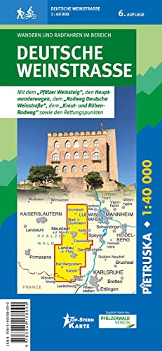 Deutsche Weinstraße: Wander-, Rad- und Freizeitkarte, Maßstab 1:40.000, 6. Auflage