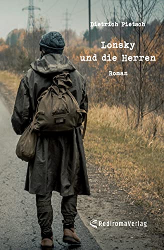 Lonsky und die Herren: Roman