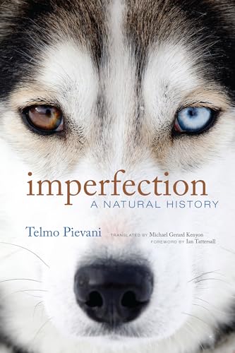 Imperfection: A Natural History von MIT Press