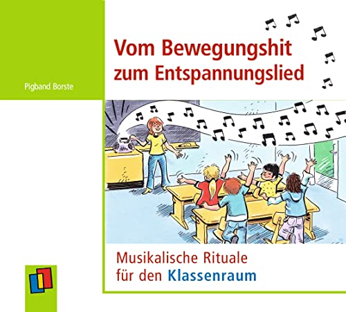 Vom Bewegungshit zum Entspannungslied: Musikalische Rituale für den Klassenraum