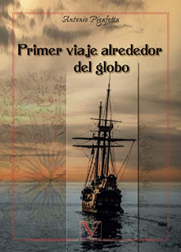 Primer viaje alrededor del globo (Narrativa, Band 1)