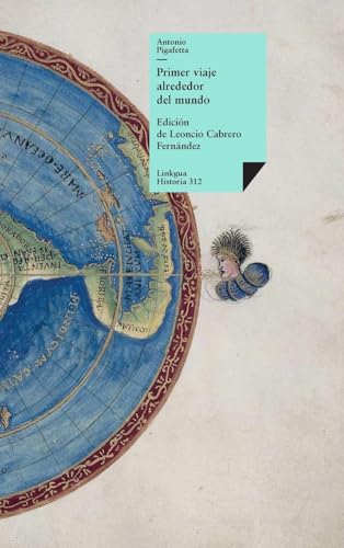 Primer viaje alrededor del mundo (Historia-Viajes, Band 312) von Linkgua Ediciones