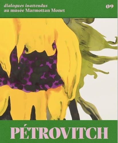 Pétrovitch Dialogues inattendus au musée Marmottan Monet von SEMIOSE